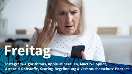 Freitag: Instagram und die Gewaltvideos, Apple und die Konflikt-Mineralien