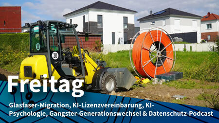 Freitag: Deutschlands peinliche Glasfaserquote, KI-Lizenz der New York Times
