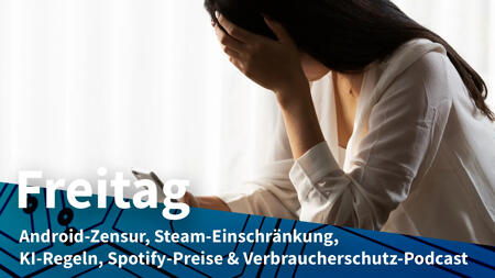 Freitag: Android zensiert Nacktheiten, Steam in vielen Ländern ohne PayPal