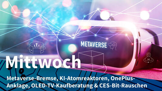 Mittwoch: Metas Sparkurs bei VR-Welten, Gates-Atomkraft für Meta-KI