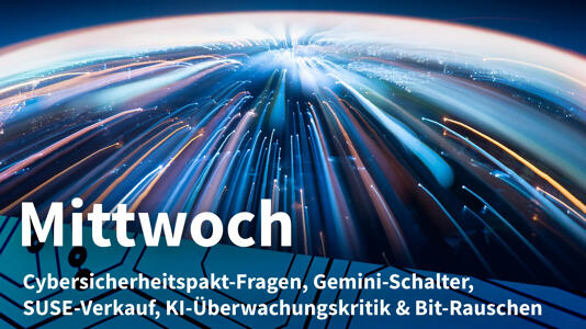 Mittwoch: Israels Cyber-Dome für Deutschland, Googles Zugeständnis an KI-Kritik