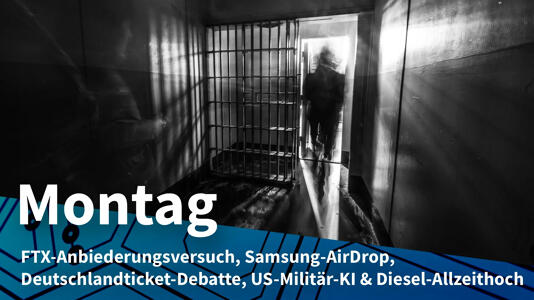 Montag: FTX-Gründer sucht Trump-Gunst, Galaxy-Handys tauschen Daten mit iPhones