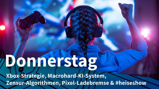 Donnerstag: Alpha-Version neuer Xbox erst 2027, Elon Musks KI-Projekt Marcohard