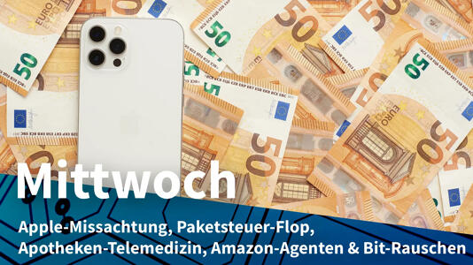 Mittwoch: Apple wegen Epic vor US-Höchstgericht, Aus für Frankreichs Paketsteuer